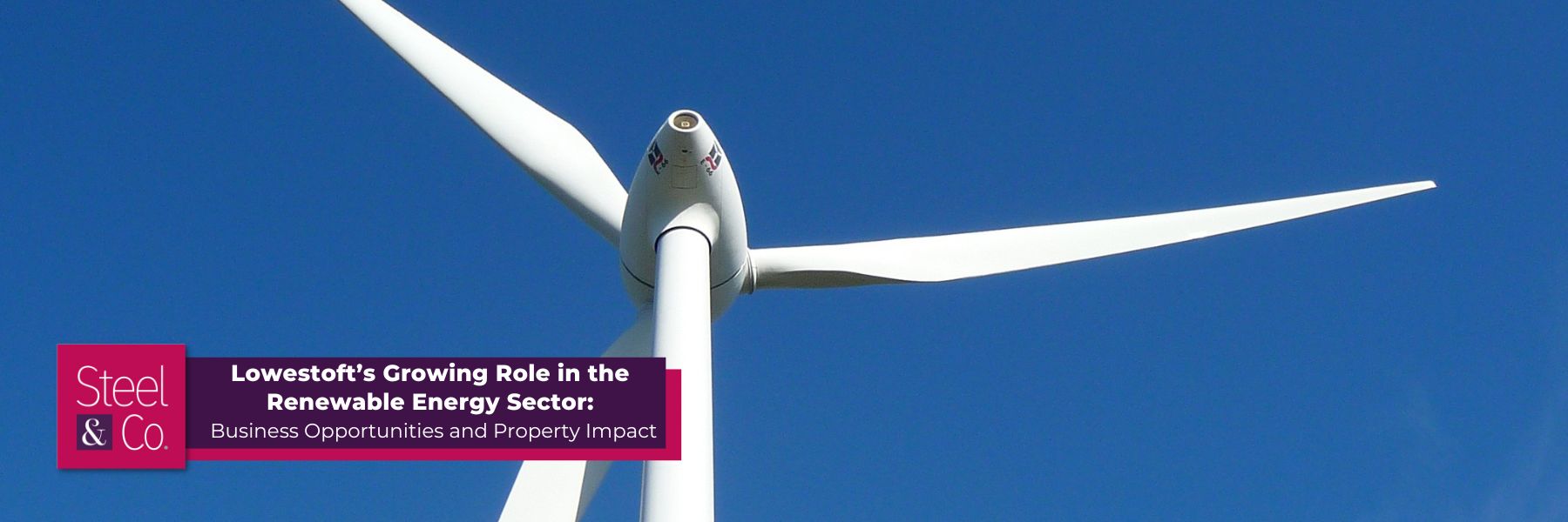 Lowestoft’s Growing Role in the Renewable Energy Sector: Business Opportunities and Property Impact